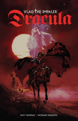 Dracula: Vlad the Impaler by Thomas, Roy