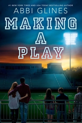 Making a Play by Glines, Abbi