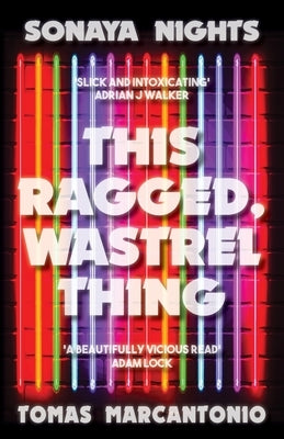 This Ragged, Wastrel Thing Paperback Storgy Ltd.