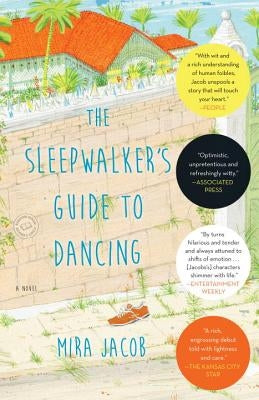 The Sleepwalker's Guide to Dancing Random House Trade