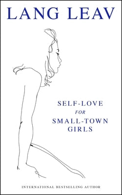 Self-Love for Small-Town Girls Paperback Andrews McMeel Publishing