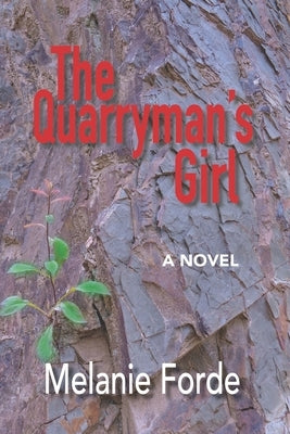 The Quarryman's Girl Paperback Mountain Lake Press
