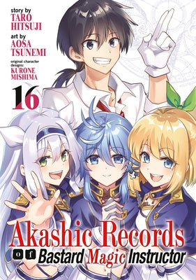 Akashic Records of Bastard Magic Instructor Vol. 16 by Hitsuji, Taro