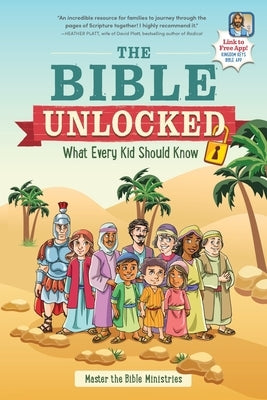The Bible Unlocked: What Every Kid Should Know Paperback Mbm Media Press