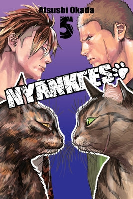 Nyankees, Vol. 5 by Okada, Atsushi