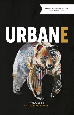Urbane Paperback Stonehouse Publishing