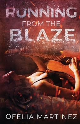 Running from the Blaze Paperback Reading Cactus Press