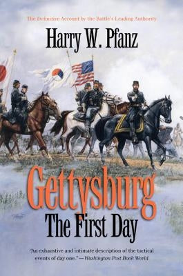 Gettysburg--The First Day Paperback University of North Carolina Press