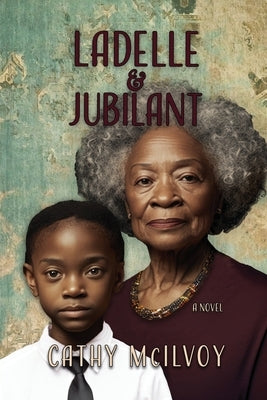 LaDelle & Jubilant Paperback Elk Lake Publishing Inc