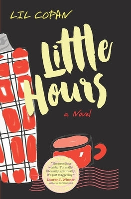 Little Hours Paperback One Bird Books
