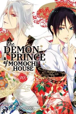 The Demon Prince of Momochi House, Vol. 10 by Shouoto, Aya