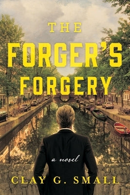 The Forger's Forgery Paperback River Grove Books