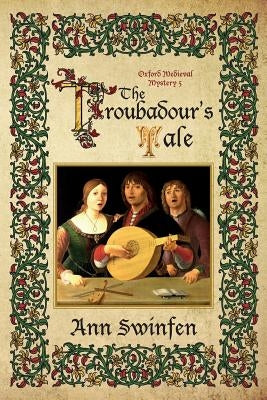 The Troubadour's Tale Paperback Shakenoak Press