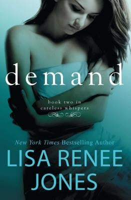 Demand, 2: Inside Out by Jones, Lisa Renee