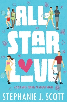 All-Star Love Paperback Stephanie J. Scott