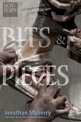 Bits & Pieces by Maberry, Jonathan