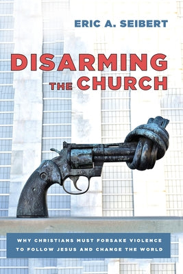 Disarming the Church Paperback Cascade Books
