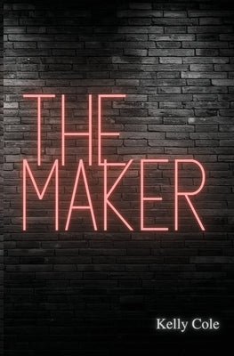 The Maker: Supernaturals of New Brecken Book 1 Paperback Kelly Cole Books
