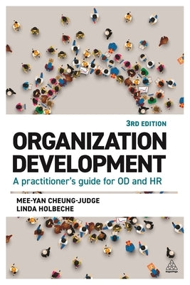 Organization Development: A Practitioner's Guide for Od and HR Paperback Kogan Page