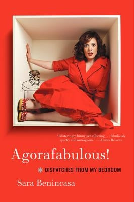 Agorafabulous PB by Benincasa, Sara