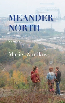 Meander North by Zhuikov, Marie