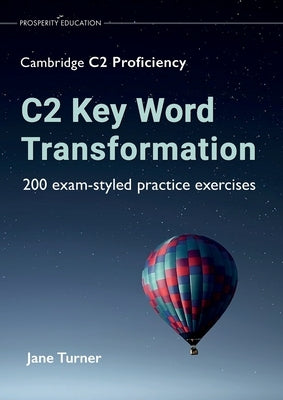 C2 Key Word Transformation by Turner, Jane