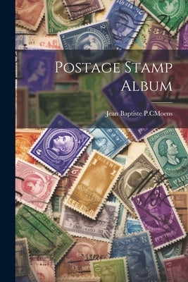 Postage Stamp Album Paperback Legare Street Press