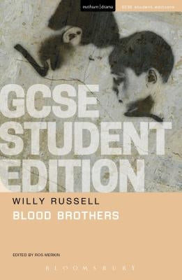 Blood Brothers GCSE Student Edition by Russell, Willy