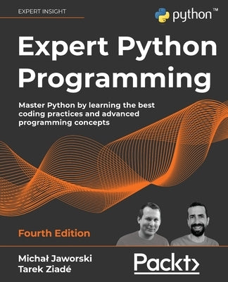 Paperback of Expert Python Programming Fourth Edition by Packt Publishing, showing the book cover with Python code snippets.