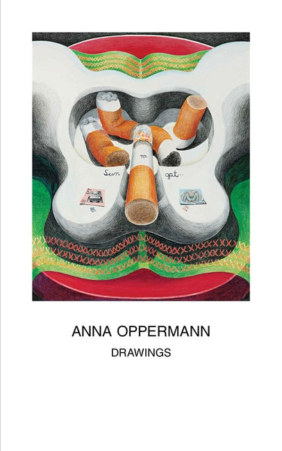 Anna Oppermann: Drawings by Oppermann, Anna