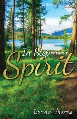 In Step with the Spirit Paperback Trilogy Christian Publishing