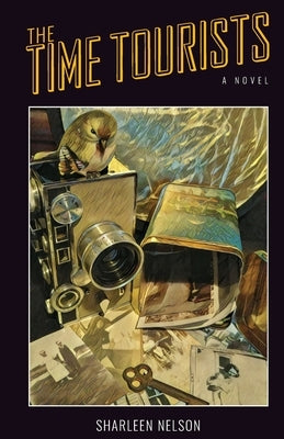 The Time Tourists Paperback Gladeye Press