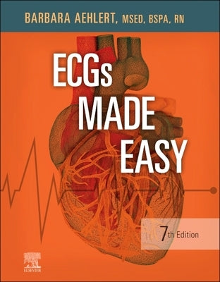 Ecgs Made Easy by Aehlert, Barbara J.