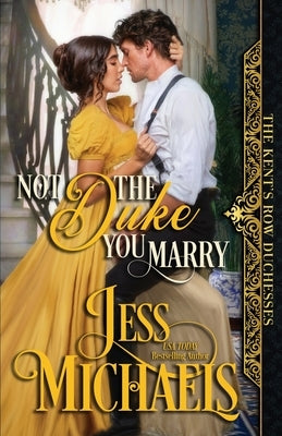 Not the Duke You Marry Paperback Passionate Pen LLC