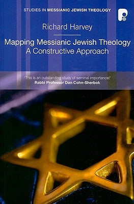 Mapping Messianic Jewish Theology Paperback Paternoster Publishing