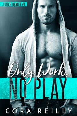 Only Work, No Play Paperback Independently Published