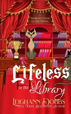 Lifeless in the Library Paperback Leighann Dobbs Publishing