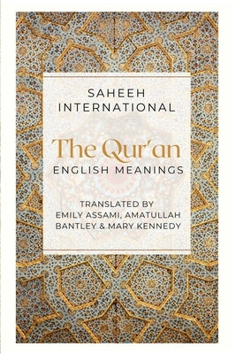 The Qur'an - English Meanings by Assami, Emily