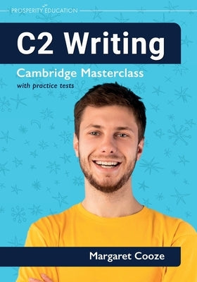 C2 Writing Cambridge Masterclass with practice tests by Cooze, Margaret