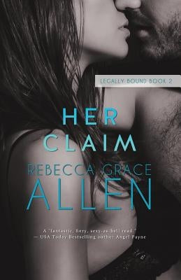 Her Claim by Allen, Rebecca Grace