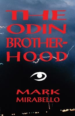 The Odin Brotherhood by Mirabello, Mark