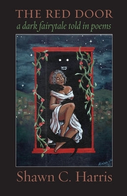 The Red Door: A dark fairy tale told in poems Paperback Ben Yehuda Press