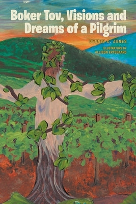 Boker Tov, Visions and Dreams of a Pilgrim Paperback Fulton Books