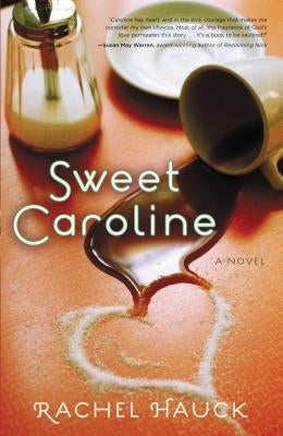 Sweet Caroline Paperback Thomas Nelson