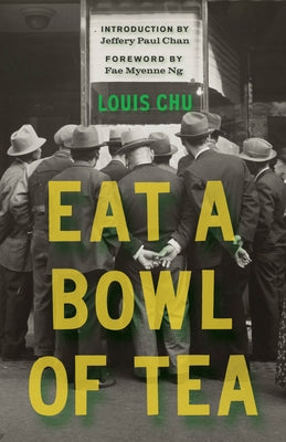 Eat a Bowl of Tea Paperback University of Washington Press