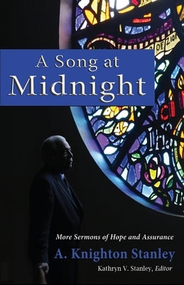 A Song at Midnight: More Sermons of Hope and Assurance Paperback Fideli Publishing Inc.