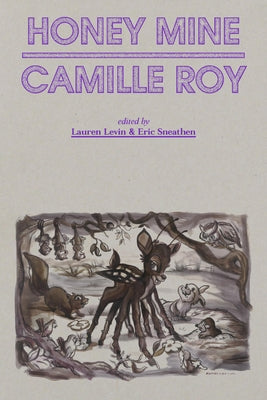 Honey Mine: Collected Stories by Roy, Camille