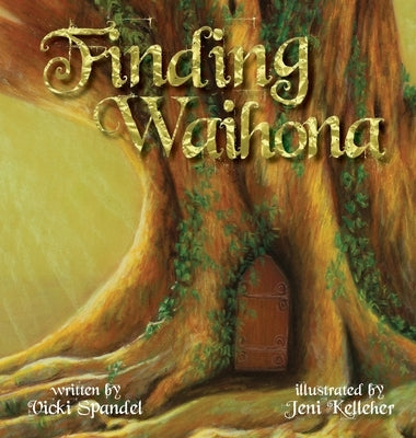 Finding Waihona by Spandel, Vicki