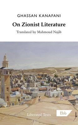 On Zionist Literature Paperback Ebb Books