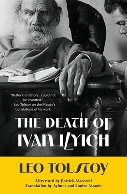 The Death of Ivan Ilyich (Warbler Classics Annotated Edition) Paperback Warbler Classics